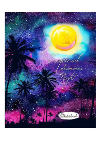 Скетчбук А3  30л.   "Тропичекая ночь", гребень, жестк.подложка, 100 гр/м